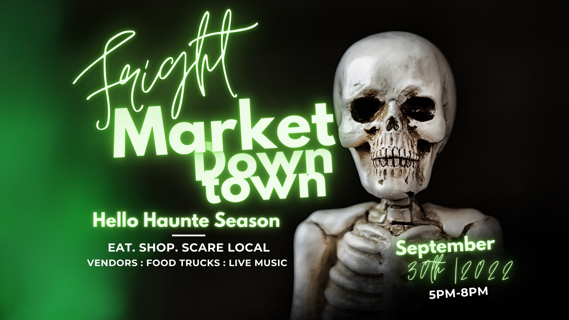 Downtown Fright Market 