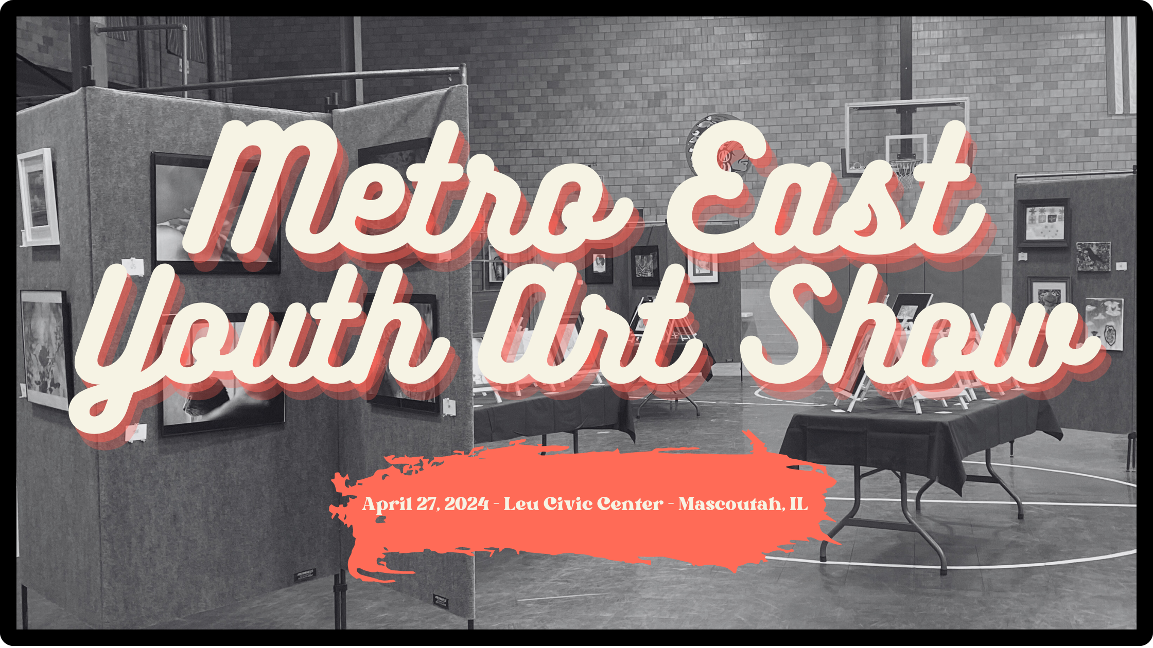 Metro East Youth Art Show