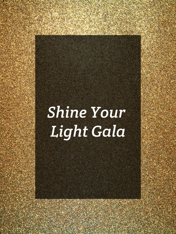 Shine Your Light Gala